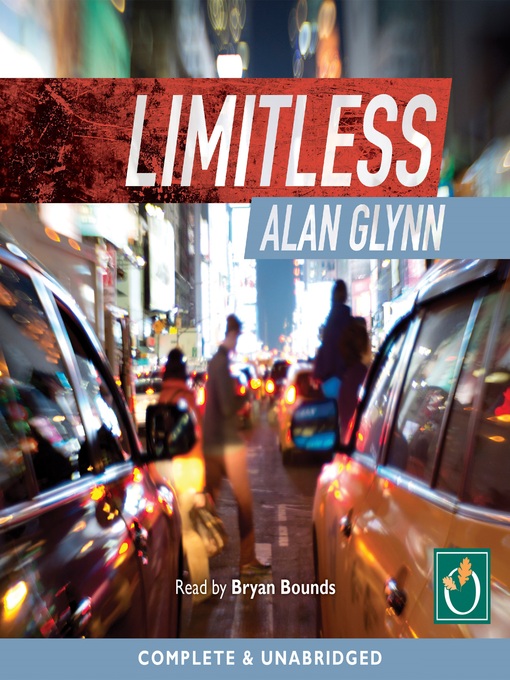 Title details for Limitless by Alan Glynn - Available